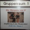Theater: Die Marquise von O